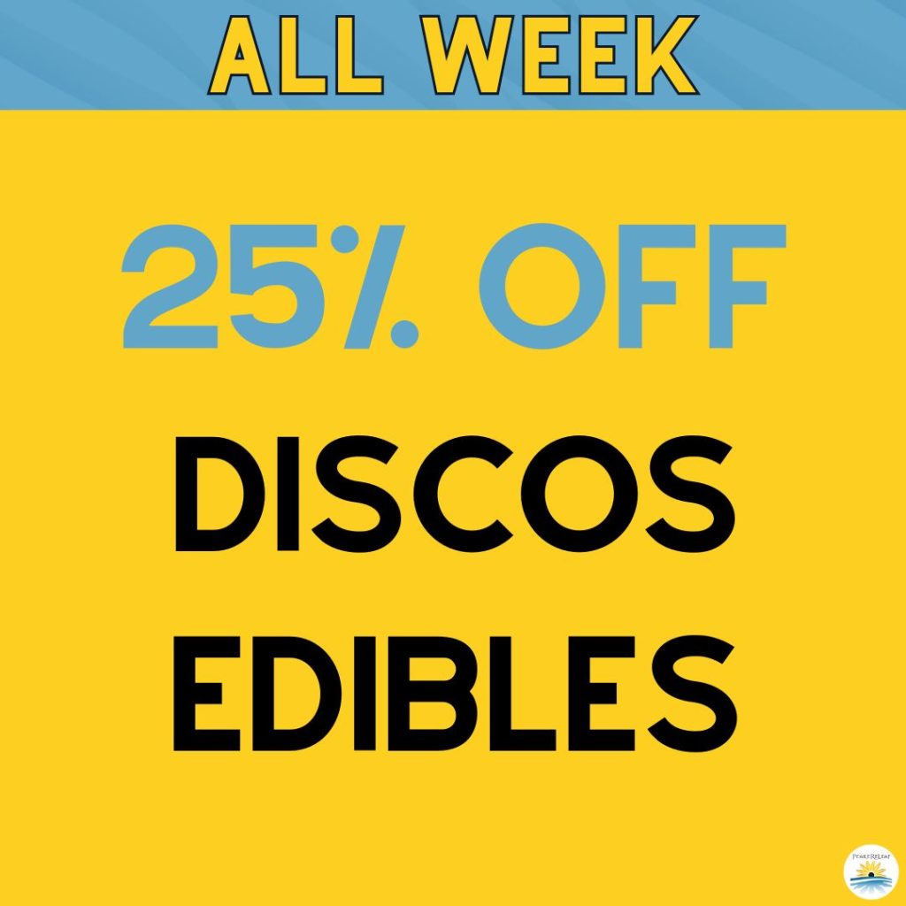 25% off Discos Edibles